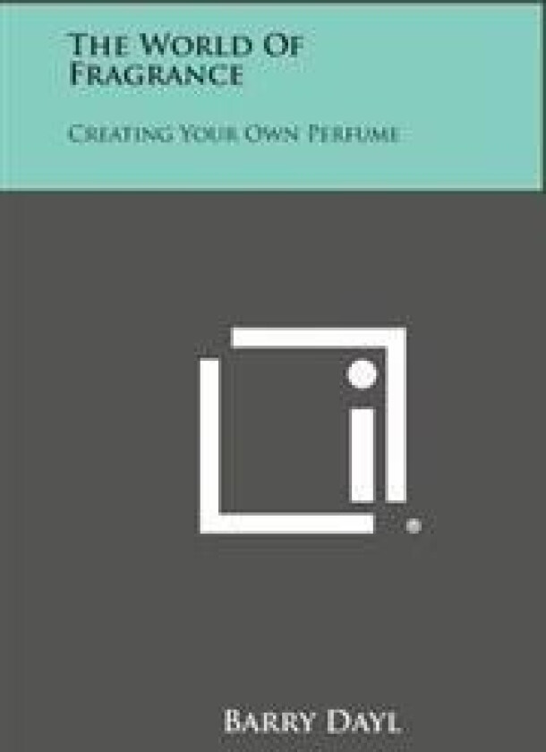 The World of Fragrance: Creating Your Own Perfume