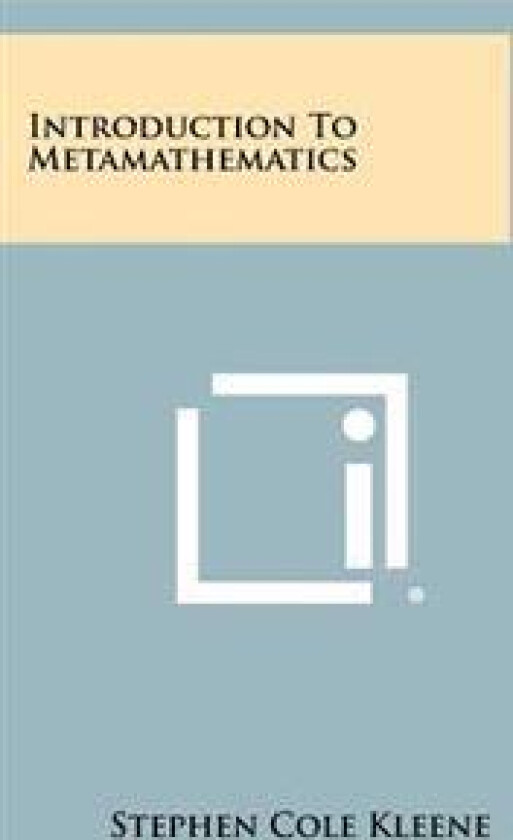 Introduction to Metamathematics