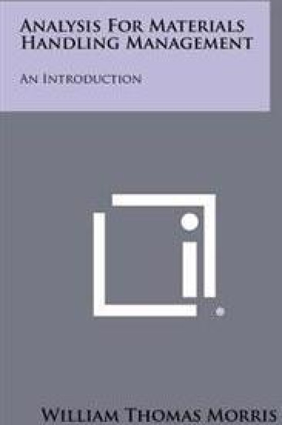 Analysis for Materials Handling Management: An Introduction
