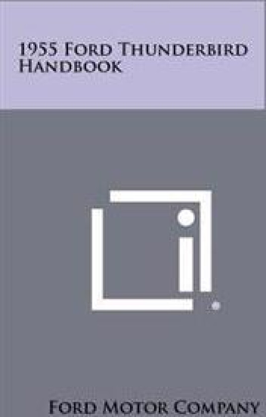 1955 Ford Thunderbird Handbook