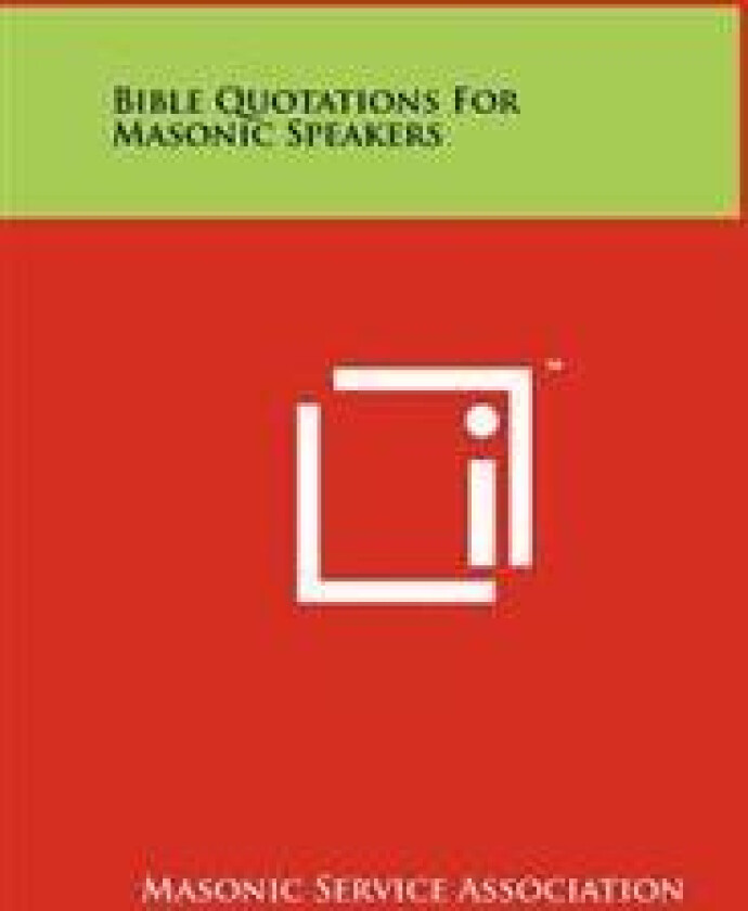 Bible Quotations for Masonic Speakers