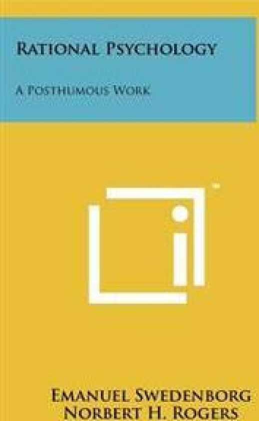 Rational Psychology: A Posthumous Work