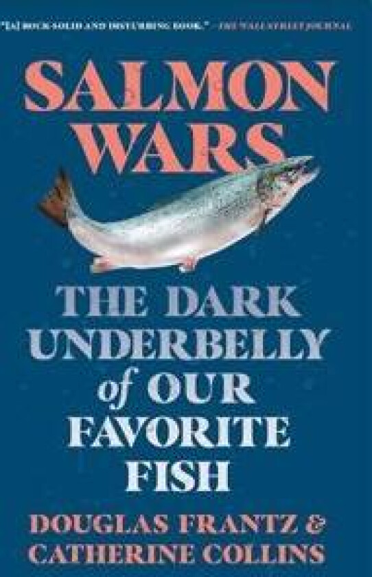 Salmon Wars