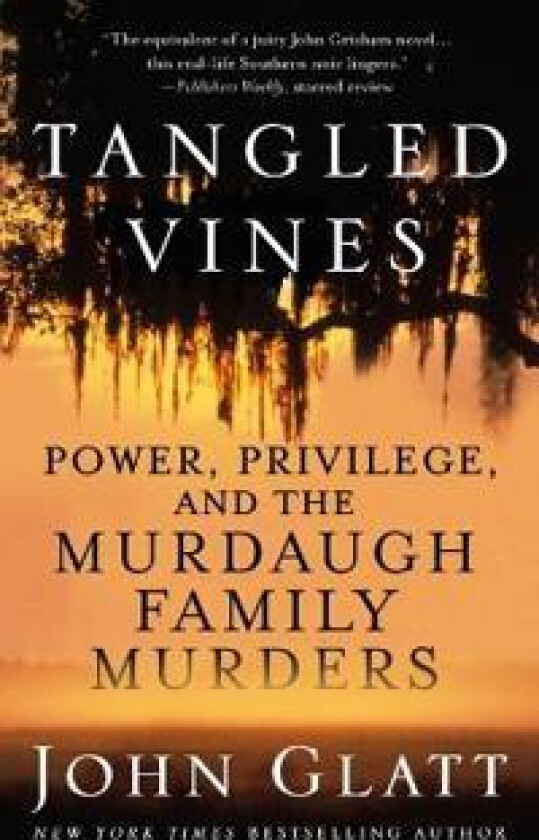 TANGLED VINES POWER PRIVILEGE & THE MURT