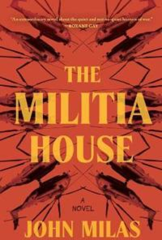 MILITIA HOUSE