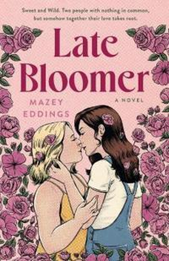 LATE BLOOMER