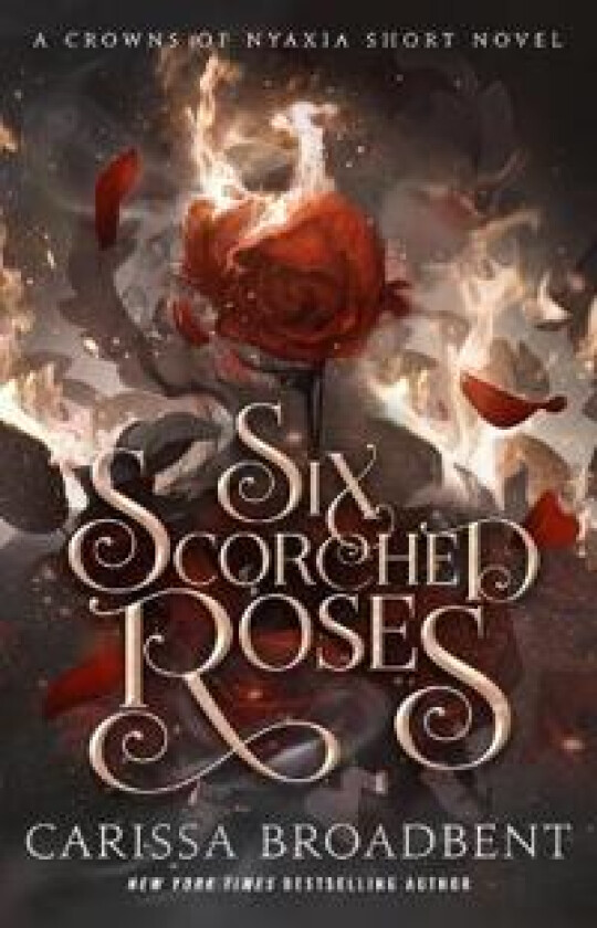 SIX SCORCHED ROSES