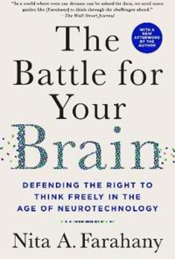 The Battle for Your Brain