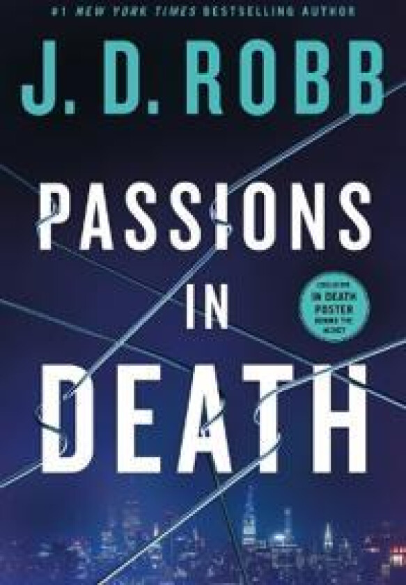 PASSIONS IN DEATH