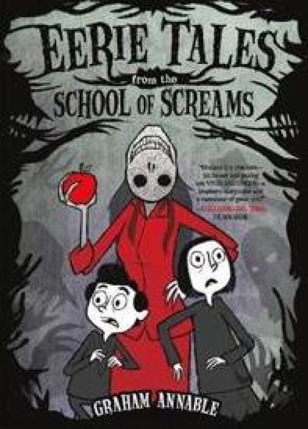 Eerie Tales from the School of Screams