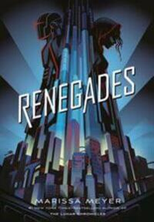 Renegades