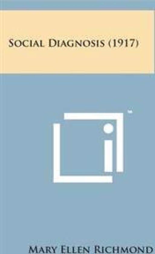 Social Diagnosis (1917)