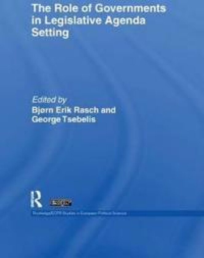 The Role of Governments in Legislative Agenda Setting