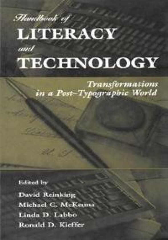 Handbook of Literacy and Technology