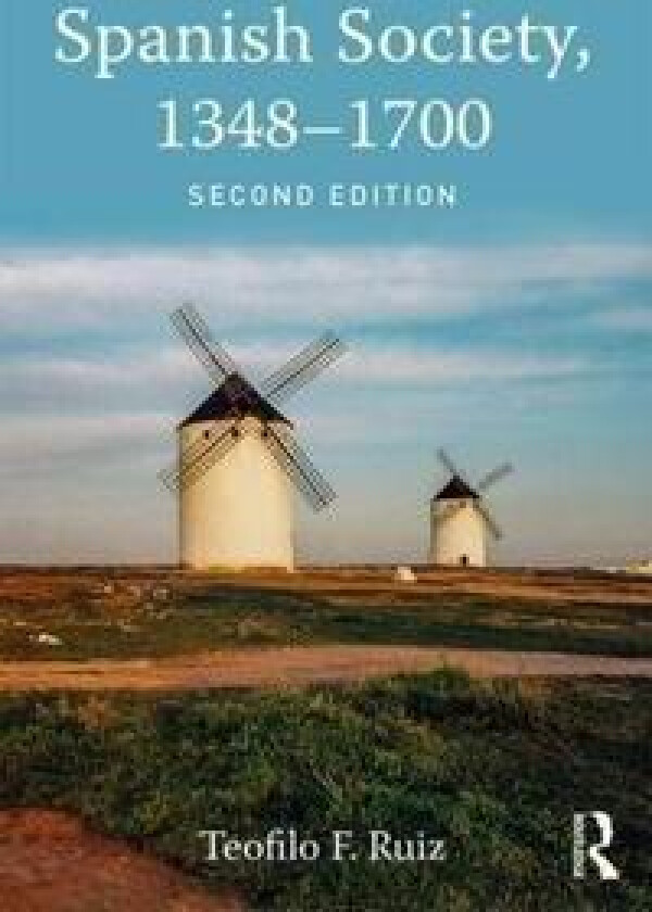 Spanish Society, 1348-1700