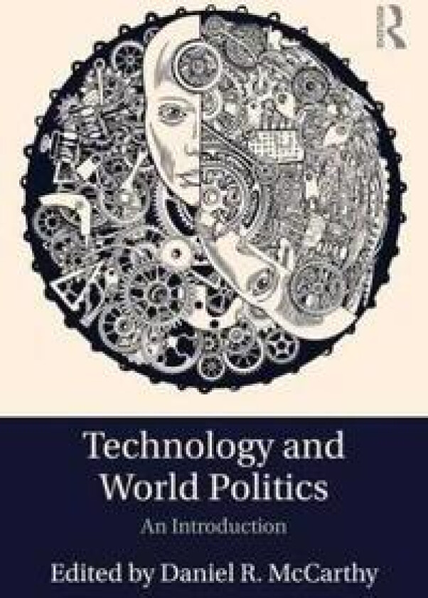 Technology and World Politics