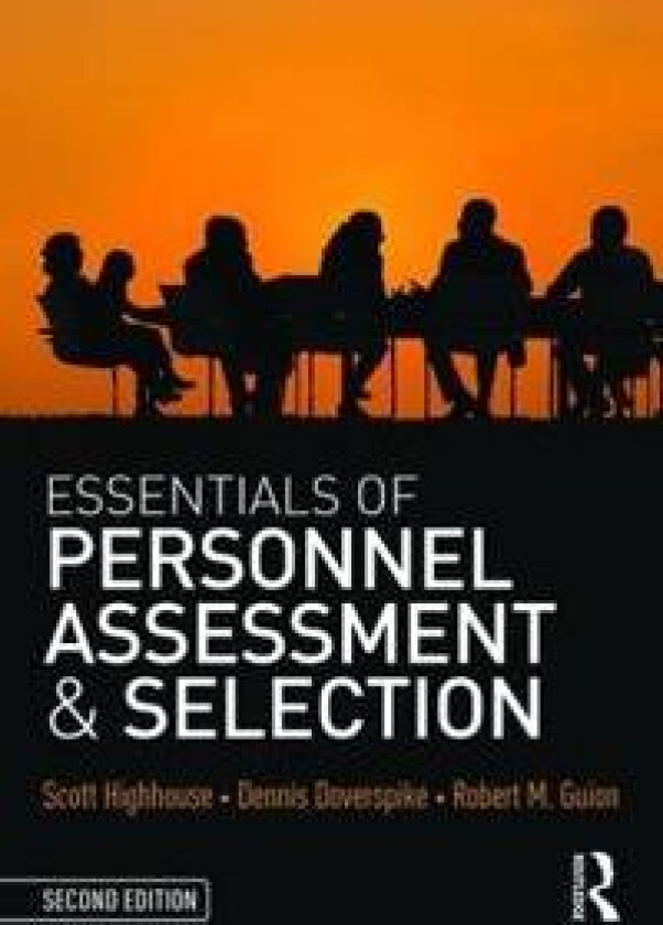 Essentials of Personnel Assessment and Selection