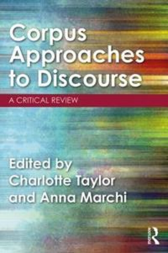 Corpus Approaches To Discourse