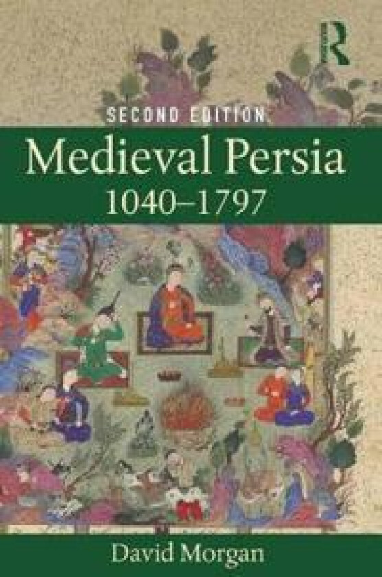 Medieval Persia 1040-1797