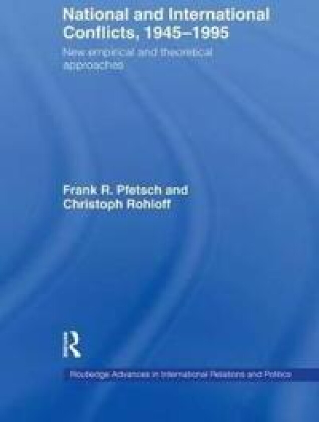 National and International Conflicts, 1945-1995