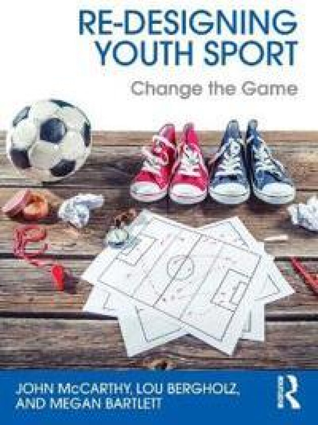 Re-Designing Youth Sport