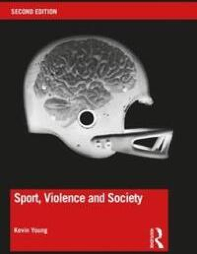 Sport, Violence and Society