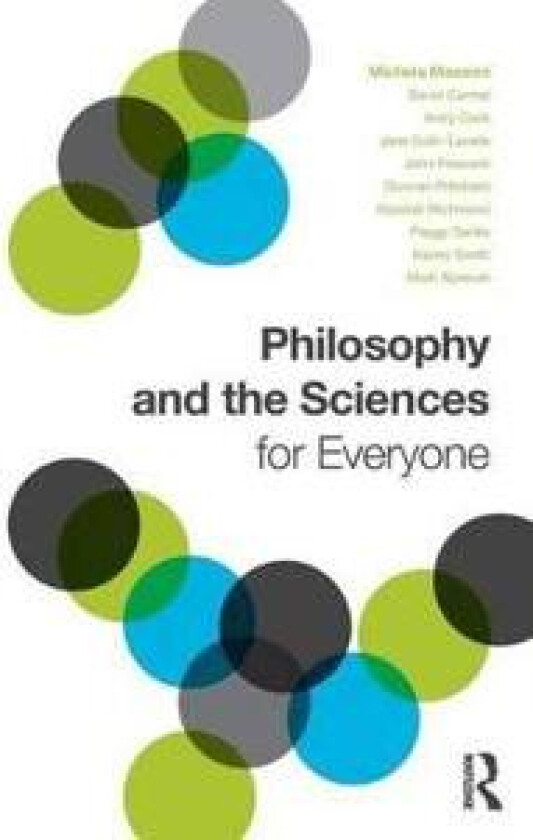 Philosophy and the Sciences for Everyone
