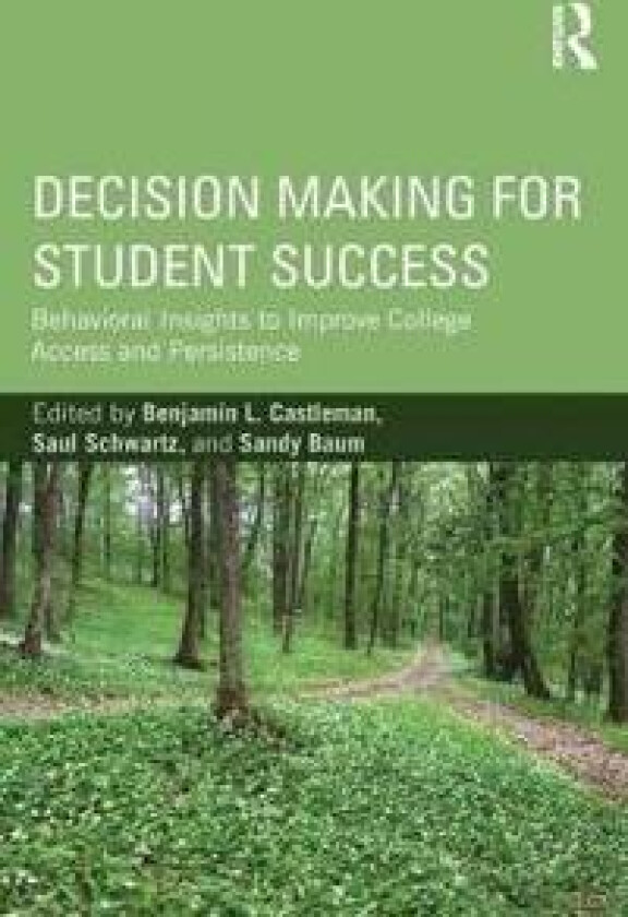 Decision Making for Student Success