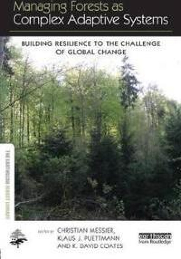 Managing Forests as Complex Adaptive Systems
