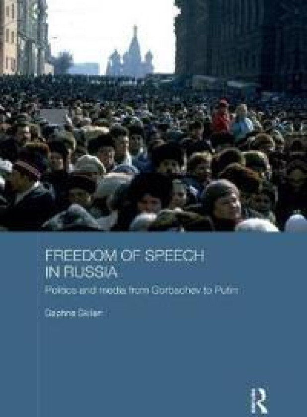 Freedom of Speech in Russia