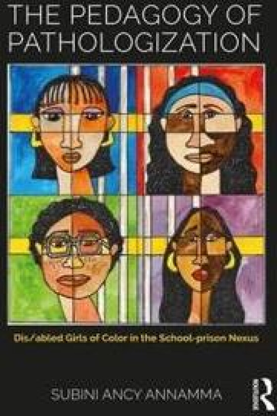 The Pedagogy of Pathologization