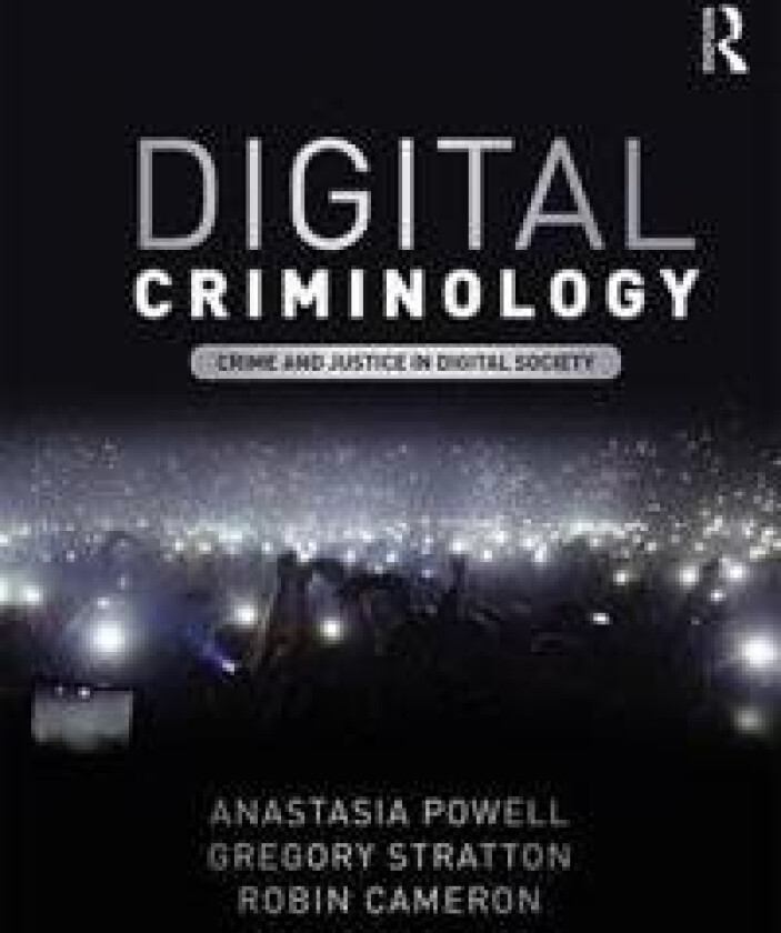 Digital Criminology
