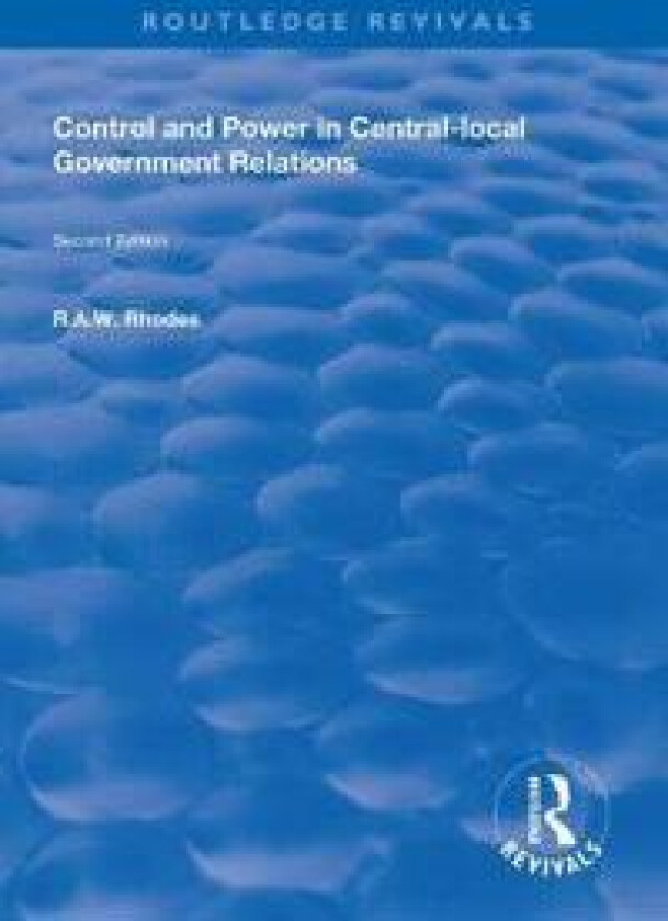 Control and Power in Central-local Government Relations