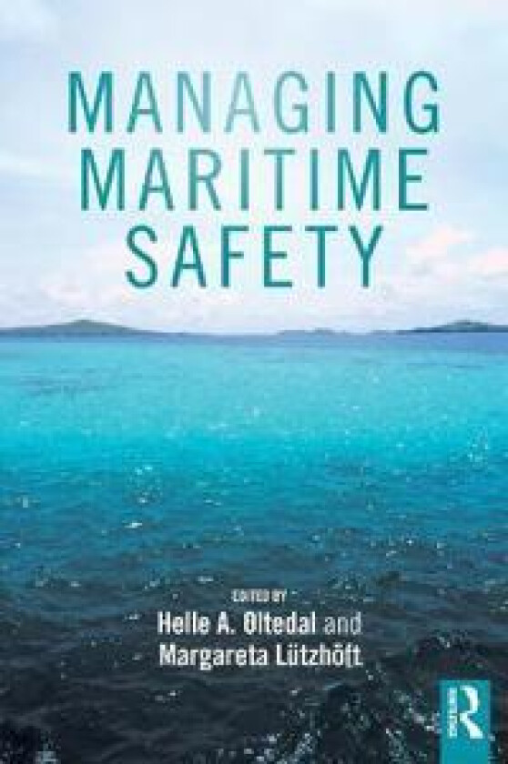 Managing Maritime Safety
