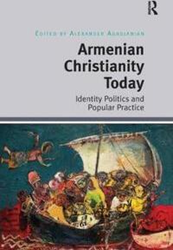 Armenian Christianity Today