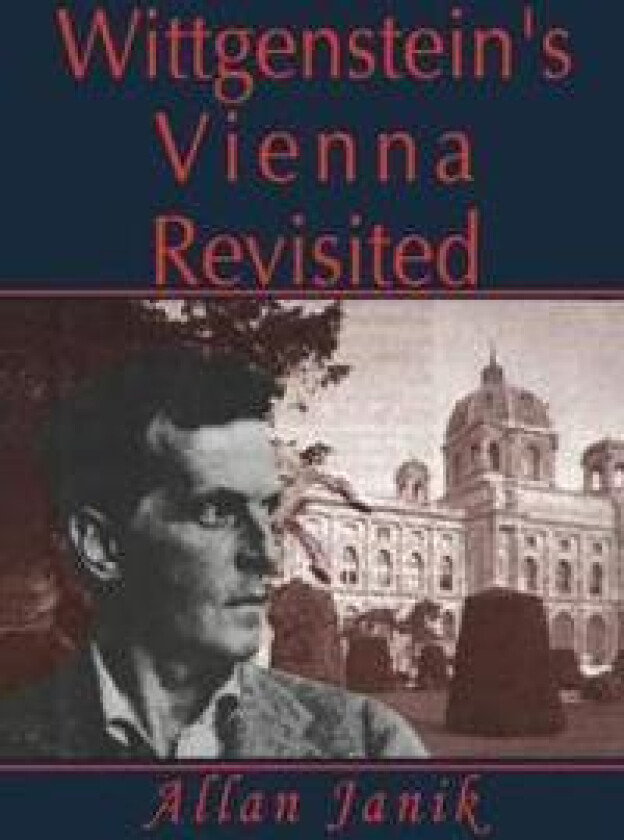 Wittgenstein's Vienna Revisited