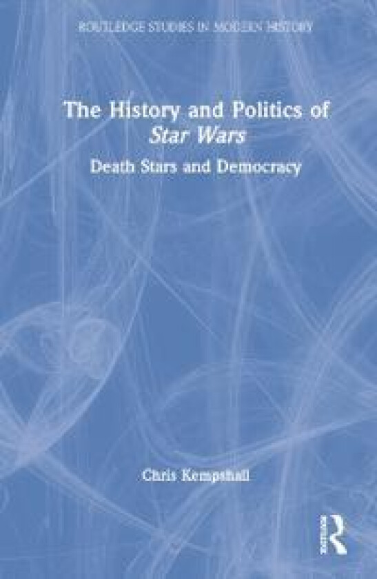 The History and Politics of Star Wars