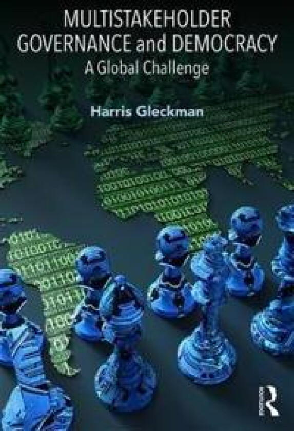 Multistakeholder Governance and Democracy