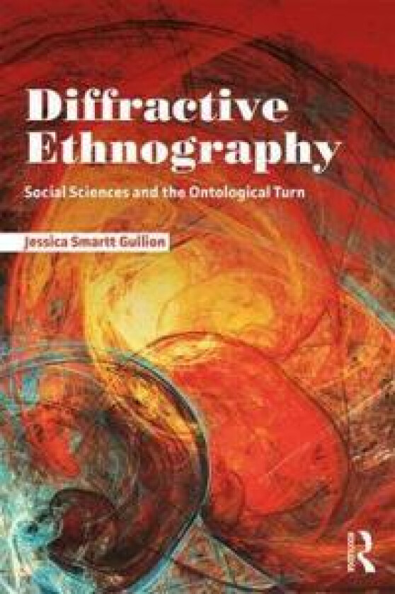Diffractive Ethnography
