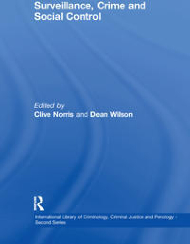 Surveillance, Crime and Social Control