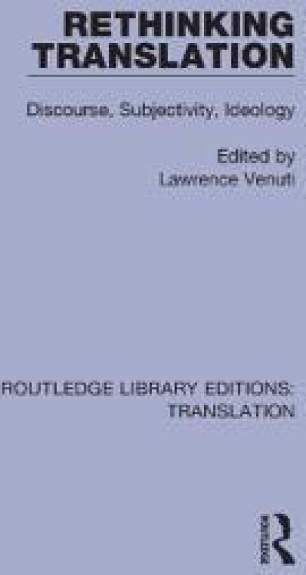 Rethinking Translation