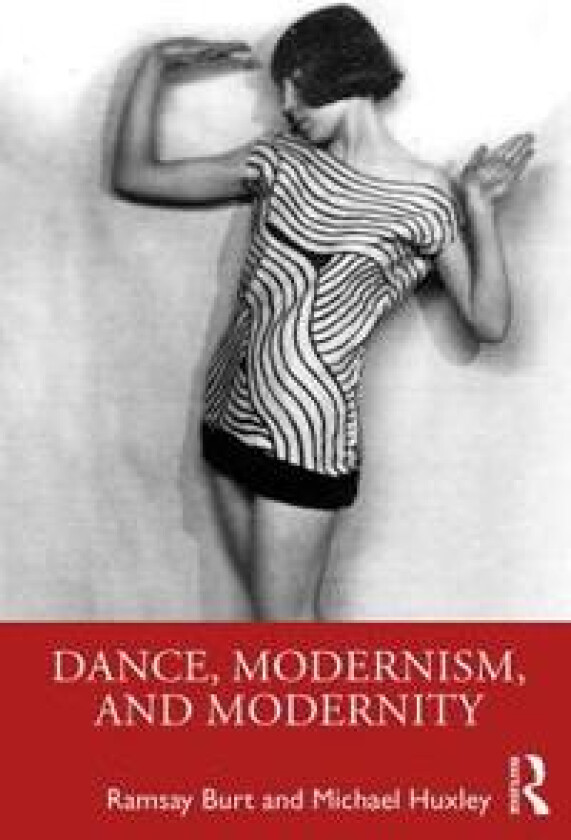 Dance, Modernism, and Modernity