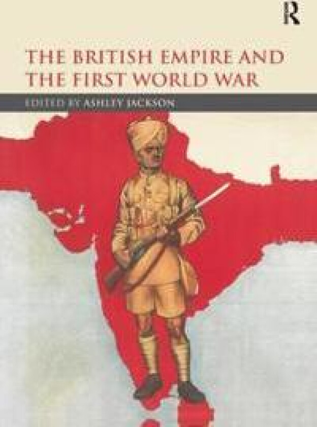 The British Empire and the First World War