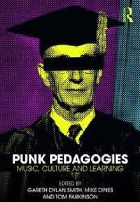 Punk Pedagogies