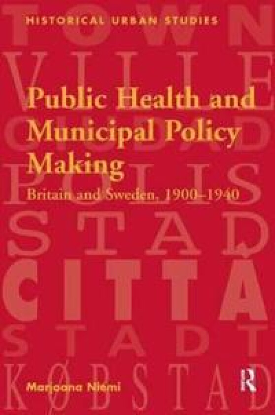 Public Health and Municipal Policy Making