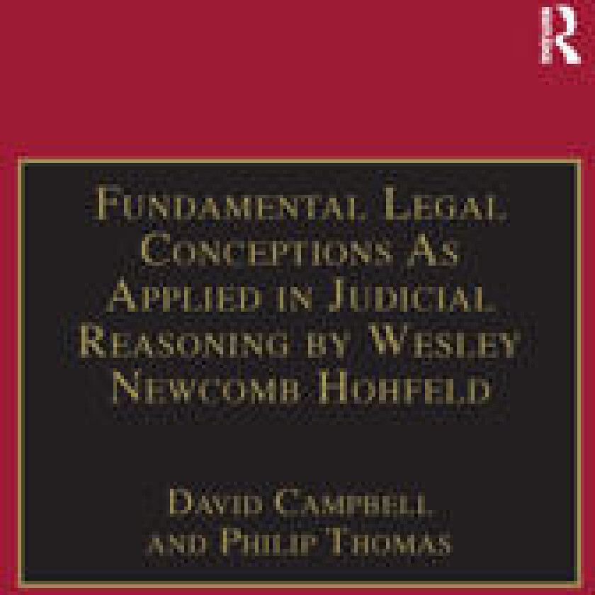 Fundamental Legal Conceptions as Applied in Judicial Reasoning by Wesley Newcomb Hohfeld