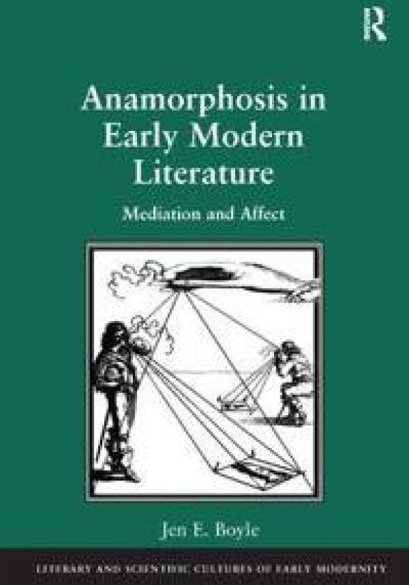 Anamorphosis in Early Modern Literature
