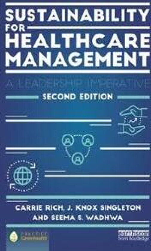 Sustainability for healthcare management