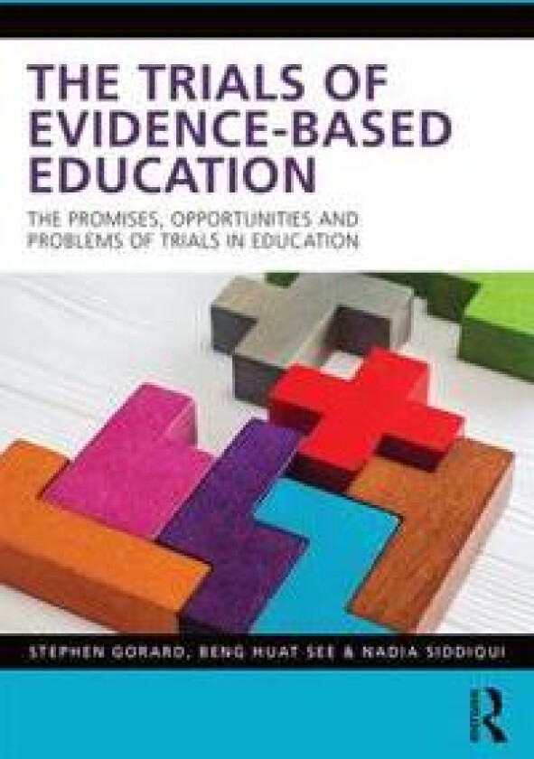 The Trials of Evidence-based Education