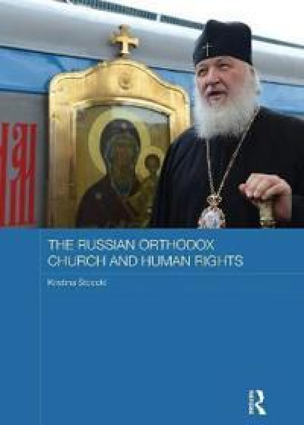 The Russian Orthodox Church and Human Rights